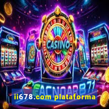 ii678.com plataforma